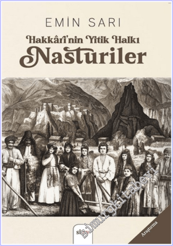 Hakkarî'nin Yitik Halkı Nasturiler - 2026