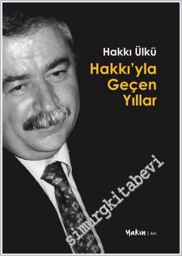 Hakkı'yla Geçen Yıllar -        2025