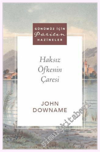 Haksız Öfkenin Çaresi