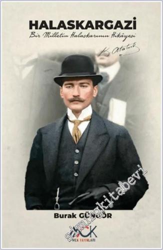 Halaskargazi : Bir Milletin Halaskarının Hikâyesi -        2025
