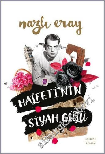 Halfeti'nin Siyah Gülü -        2025
