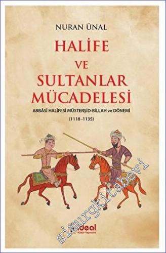 Halife ve Sultanlar Mücadelesi - 2023