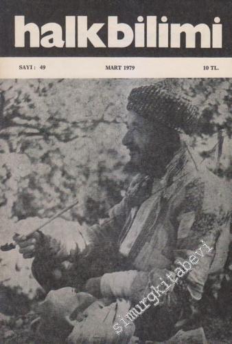 Halk Bilimi Dergisi  - Sayı: 49  6    Mart