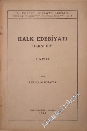 Halk Edebiyatı Dersleri Cilt 1 -        1942