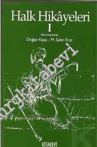 Halk Hikayeleri 1: Asuman ile Zeycan, Aşık Garib ile Bezirgan Kızı, Hurşid ile İlik Hanım, Murad Şah -        2000