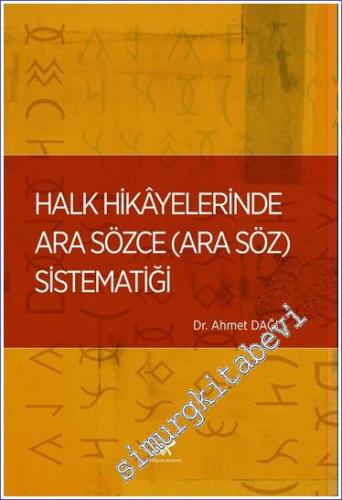 Halk Hikayelerinde Ara Sözce - 2023