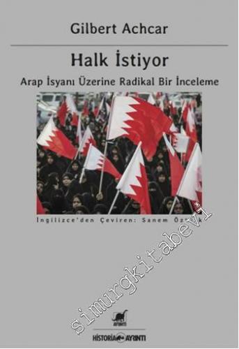 Halk İstiyor : Arap İsyanı Üzerine Radikal Bir İnceleme -        2020