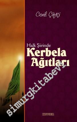 Halk Şiirinde Kerbela Ağıtları -