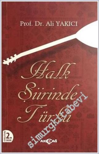 Halk Şiirinde Türkü -        2013