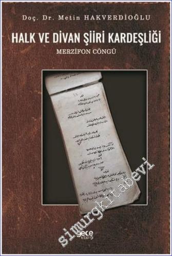 Halk ve Divan Şiiri Kardeşliği : Merzifon Cöngü - 2020
