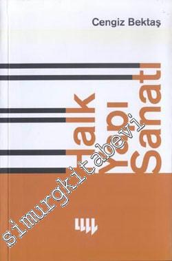 Halk Yapı Sanatı -        2001