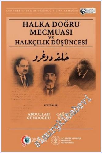 Halka Doğru Mecmuası ve Halkçılık Düşüncesi  -        2023