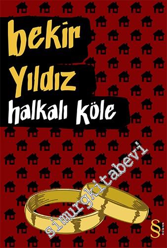 Halkalı Köle