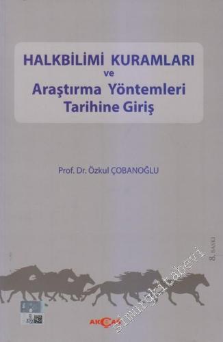 Halkbilim Kuramları ve Araştırma Yöntemleri Tarihine Giriş