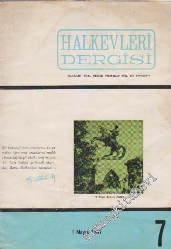 Halkevleri Dergisi - Sayı: 7      Mayıs 1967