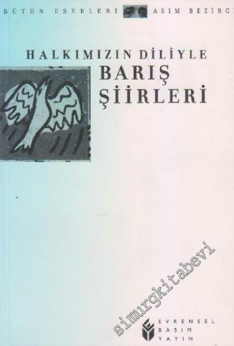 Halkımızın Diliyle Barış Şiirleri -