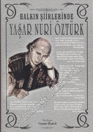 Halkın Şiirlerinde Yaşar Nuri Öztürk -