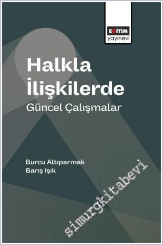 Halkla İlişkilerde Güncel Çalışmalar -        2025