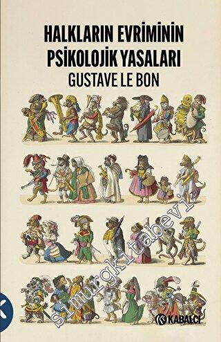 Halkların Evriminin Psikolojik Yasaları -        2023