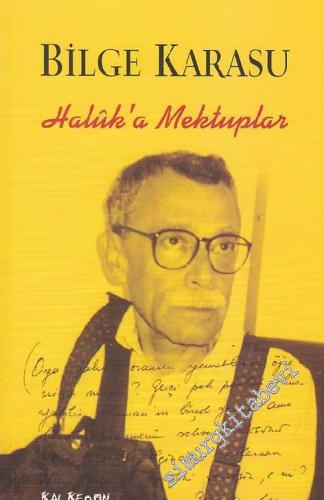 Halûk'a Mektuplar -