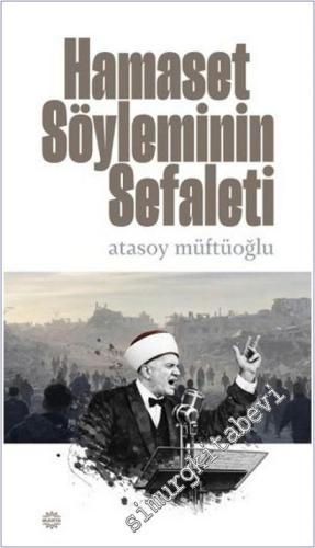 Hamaset Söyleminin Sefaleti - 2026