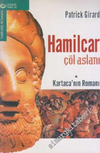 Hamilcar Çöl Aslanı: Kartaca'nın Romanı 1 -        2000