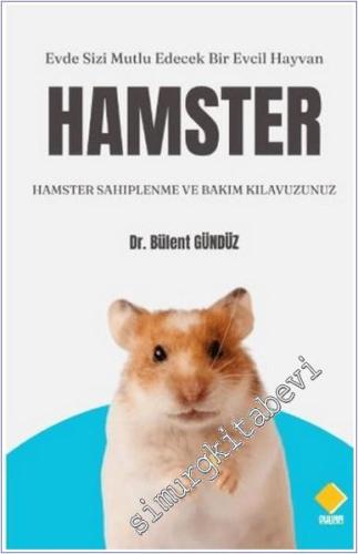 Hamster Sahiplenme ve Bakım Kılavuzunuz -        2025