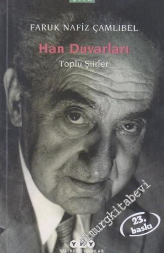 Han Duvarları : Gurbet ve Saire, Toplu Şiirler -        2025