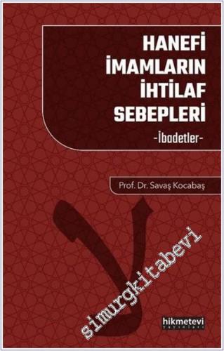 Hanefi İmamların İhtilaf Sebepleri - İbadetler -        2025