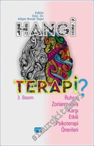 Hangi Terapi : Ruhsal Zorlanmalara Karşı Etkili Psikoterapi Önerileri -        2025