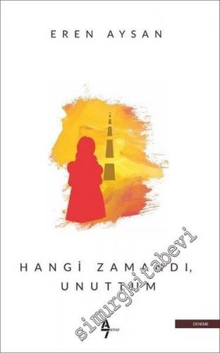 Hangi Zamandı Unuttum -        2019