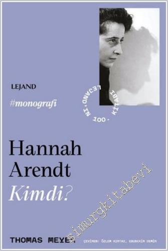 Hannah Arendt Kimdi -        2025