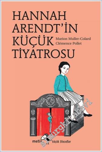 Hannah Arendt'in Küçük Tiyatrosu - Küçük Filozoflar 21