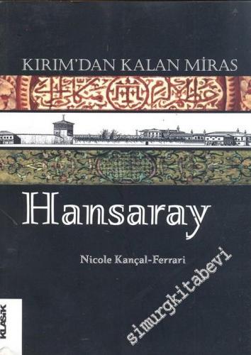Hansaray: Kırım'dan Kalan Miras