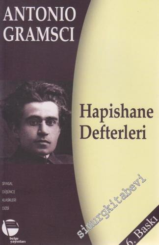 Hapishane Defterleri: Felsefe ve Politika Sorunları - Seçmeler