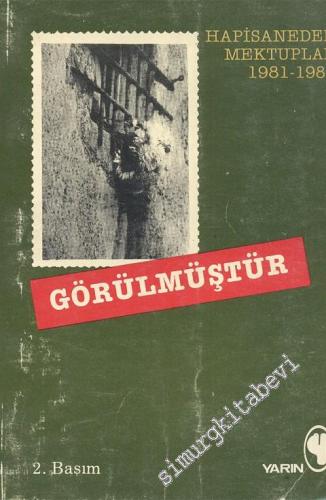 Hapishaneden Gelen Mektuplar 1981 - 1986: Görülmüştür -