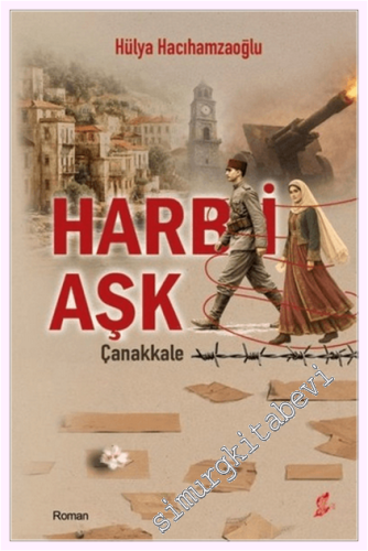 Harb-i Aşk Çanakkale - 2026