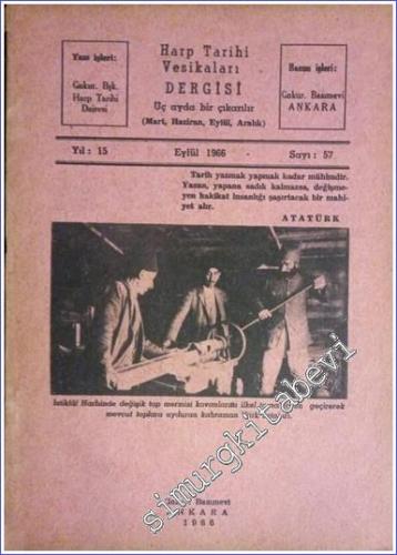 Harb Tarihi Vesikaları Dergisi - Sayı: 57 Yıl: 15 Eylül