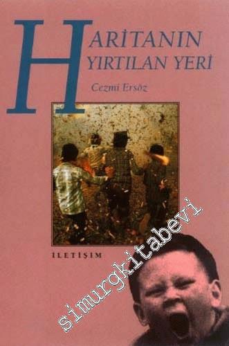 Haritanın Yırtılan Yeri -        1997