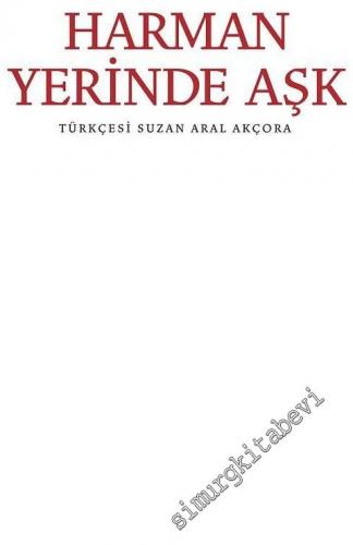 Harman Yerinde Aşk -