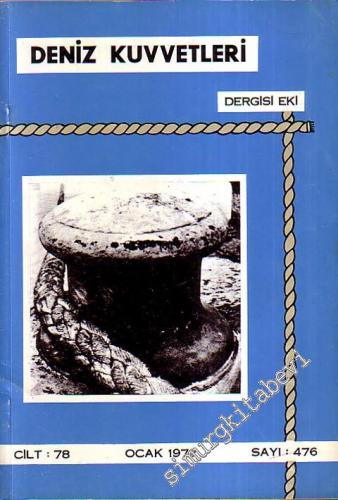 Harp Gemilerinde Korozyonun Nedenleri ve Korunma Çareleri 1972 - Sayı: 476, Cilt: 78, Ocak 1972