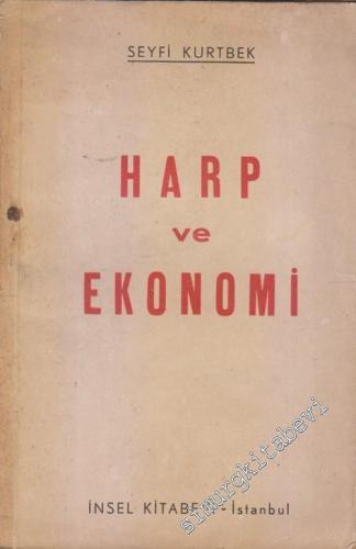 Harp ve Ekonomi