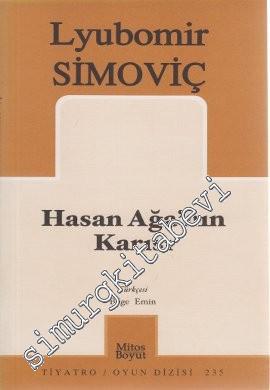 Hasan Ağa'nın Karısı -