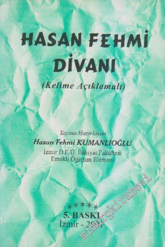 Hasan Fehmi Divanı (Kelime Açıklamalı) -