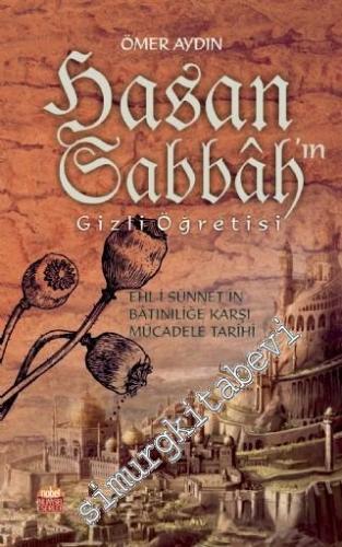 Hasan Sabbah'ın Gizli Öğretisi -