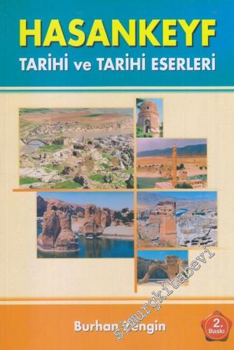 Hasankeyf Tarihi ve Tarihi Eserleri: Kaybolmakta Olan Şehir -        2001