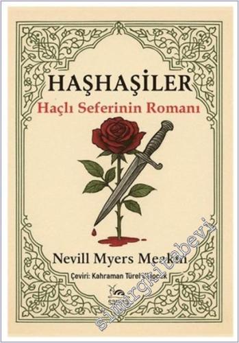 Haşhaşiler - Haçlı Seferinin Romanı - 2025