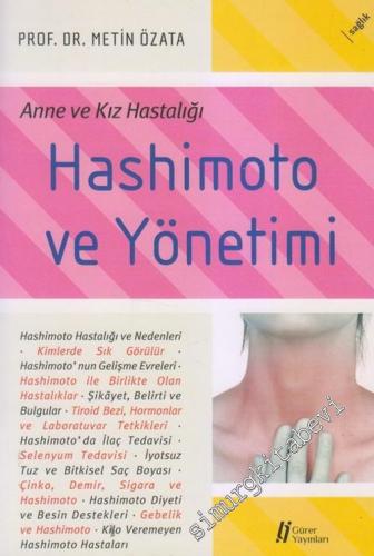 Hashimoto ve Yönetimi :Anne ve Kız Hastalığı -