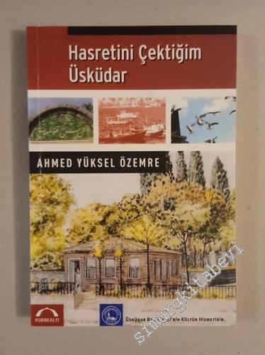 Hasretini Çektiğim Üsküdar İMZALI - 2007