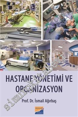 Hastane Yönetimi ve Organizasyon -